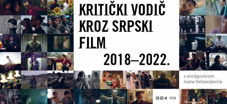 The Critics Guide to Serbian Film 2018-2020