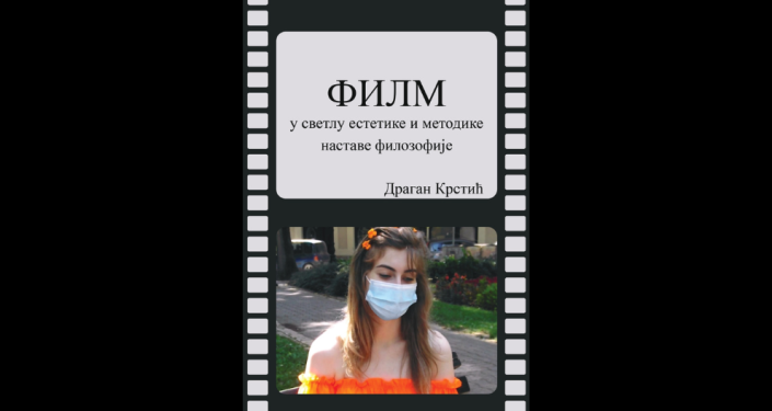 The book Film in the Light of Aesthetics and Methodology of Teaching Philosophy