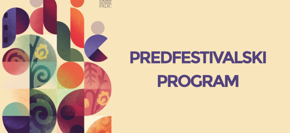 Don't miss the best European films from the previous year in the pre-festival program of the 32nd European Film Festival Palic
