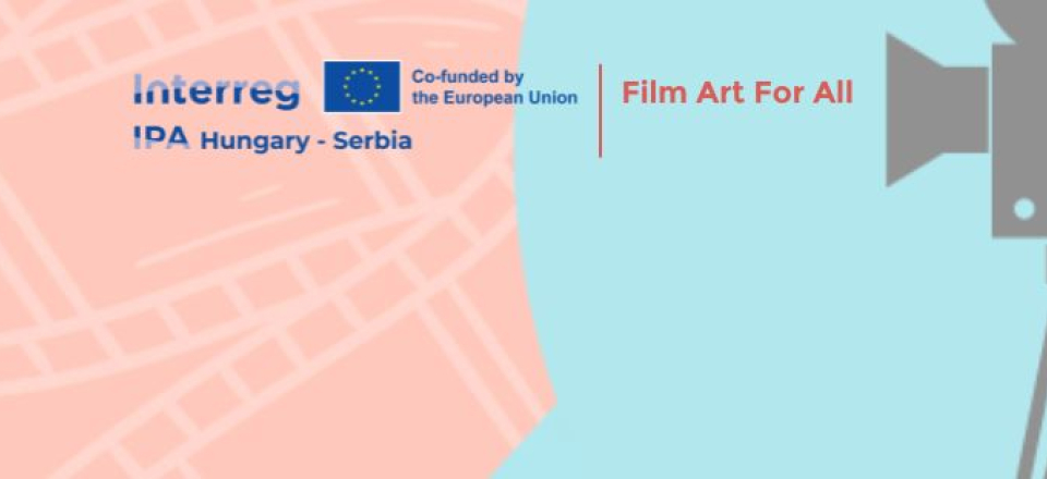 Activities within the Cross-Border FAFA Project at the 32nd European Film Festival Palić