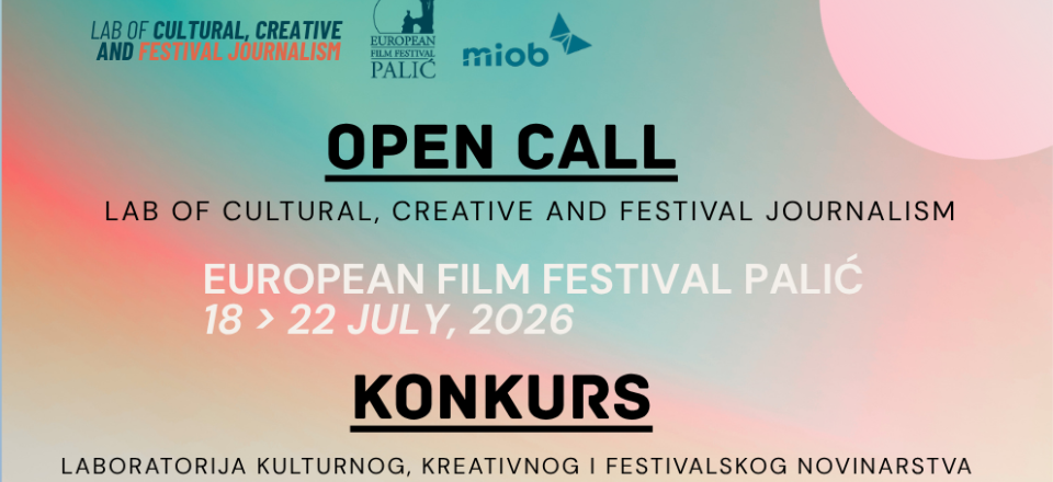 Call for Applications – LAB OF CULTURAL, CREATIVE AND FESTIVAL JOURNALISM